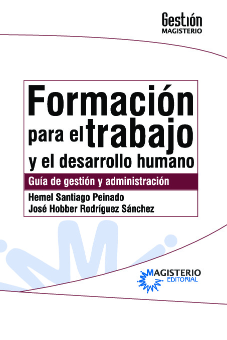 Formación para el trabajo y el desarrollo humano