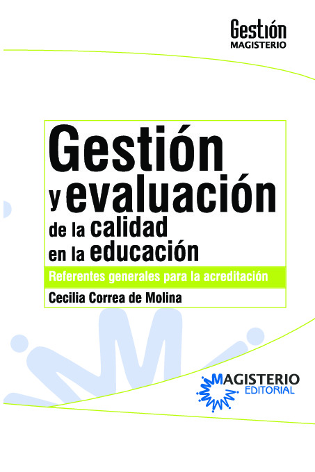 Gestión y evaluación de la calidad en la educación