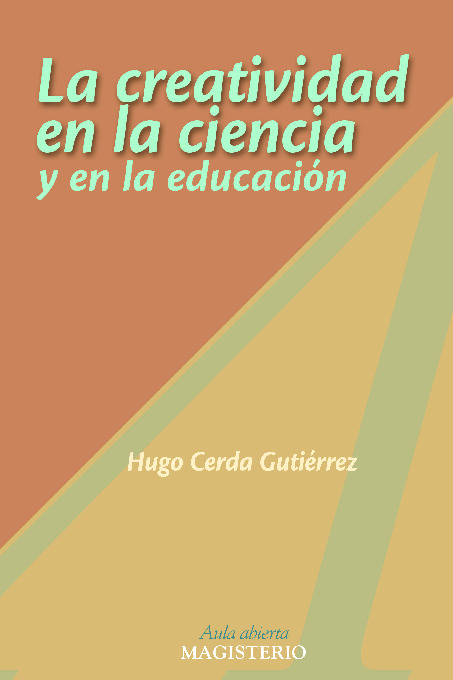 La creatividad en la ciencia y en la educación