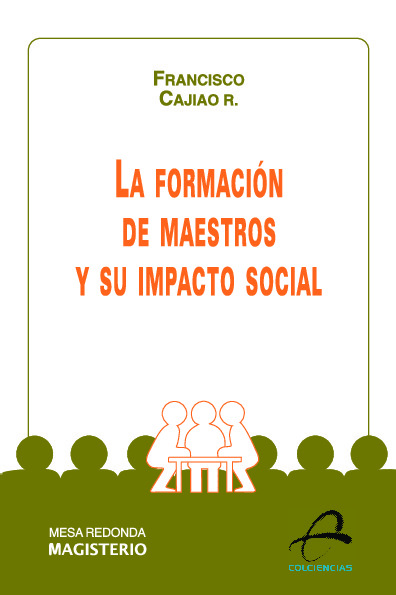 La formación de maestros y su impacto social