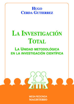 La Investigación Total