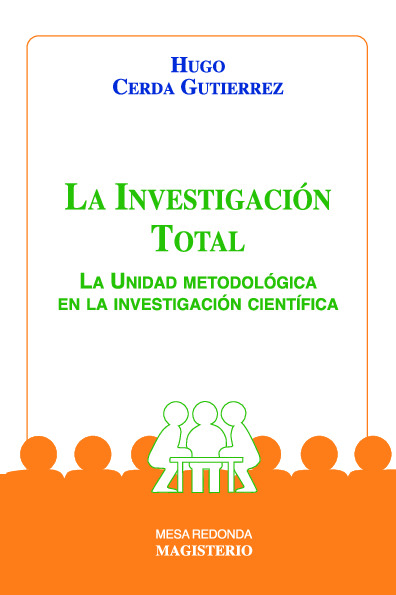 La Investigación Total