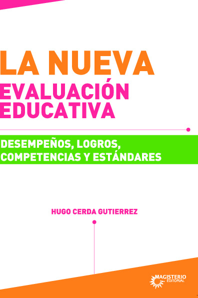 La nueva evaluación educativa