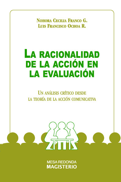 La racionalidad de la acción en la evaluación