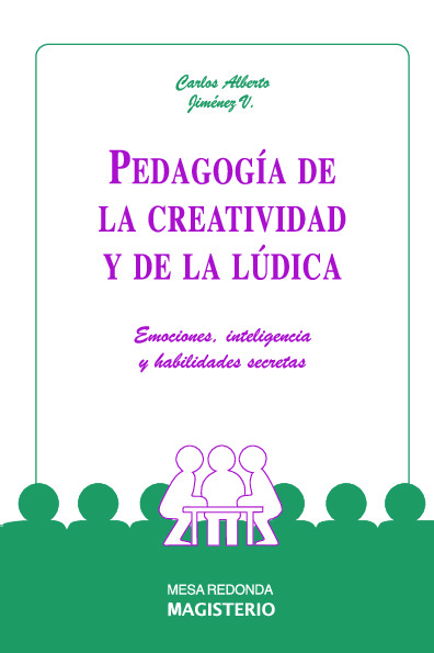 Pedagogía de la creatividad y de la lúdica