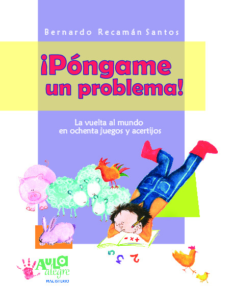 ¡Póngame un problema!