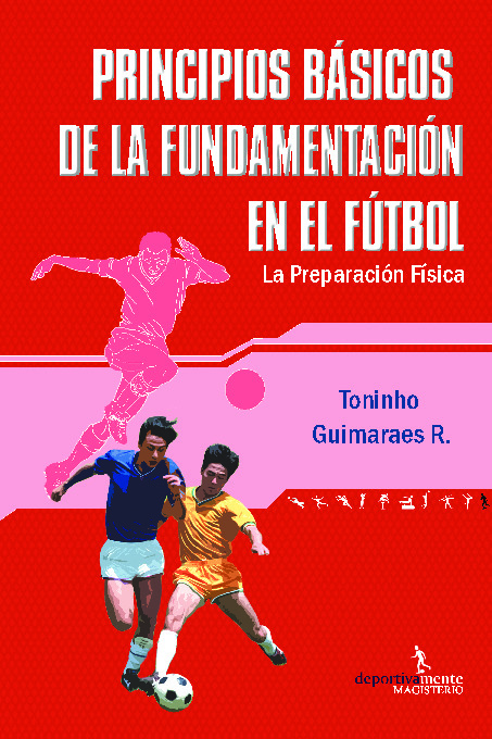 Principios básicos de la fundamentación en el fútbol