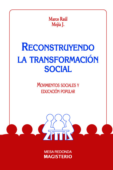 Reconstruyendo la transformación social