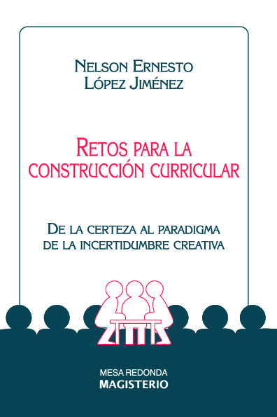 Retos para la construcción curricular