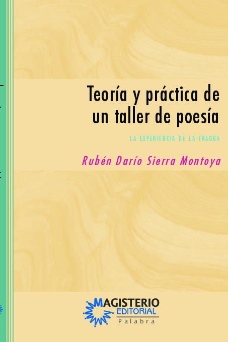 Teoría y práctica de un taller de poesía