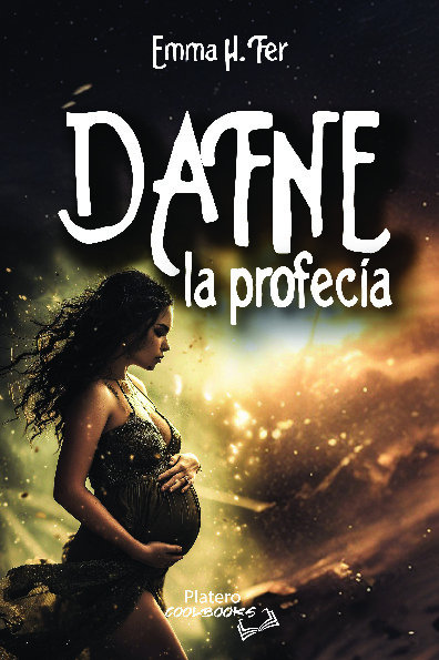 DAFNE, LA PROFECÍA