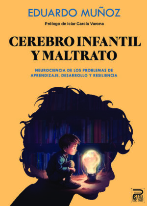 Cerebro infantil y maltrato