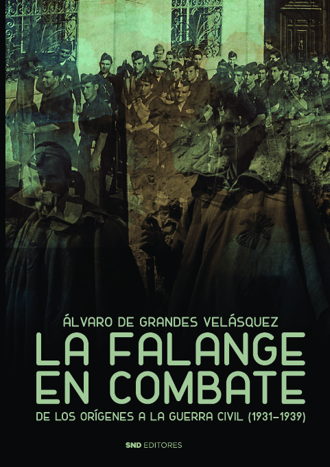 La Falange en combate