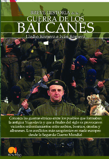 Breve historia de la guerra de los Balcanes