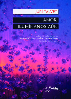 AMOR, ILUMÍNANOS AÚN