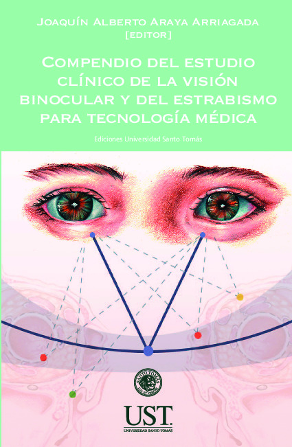 Compendio del estudio clínico de la visión binocular y del estrabismo para tecnología médica