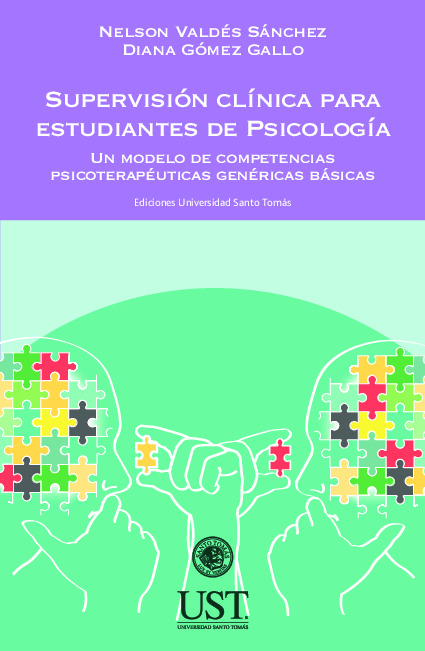 Supervisión clínica para estudiantes de Psicología. Un modelo de competencias psicoterapéuticas genéricas básicas