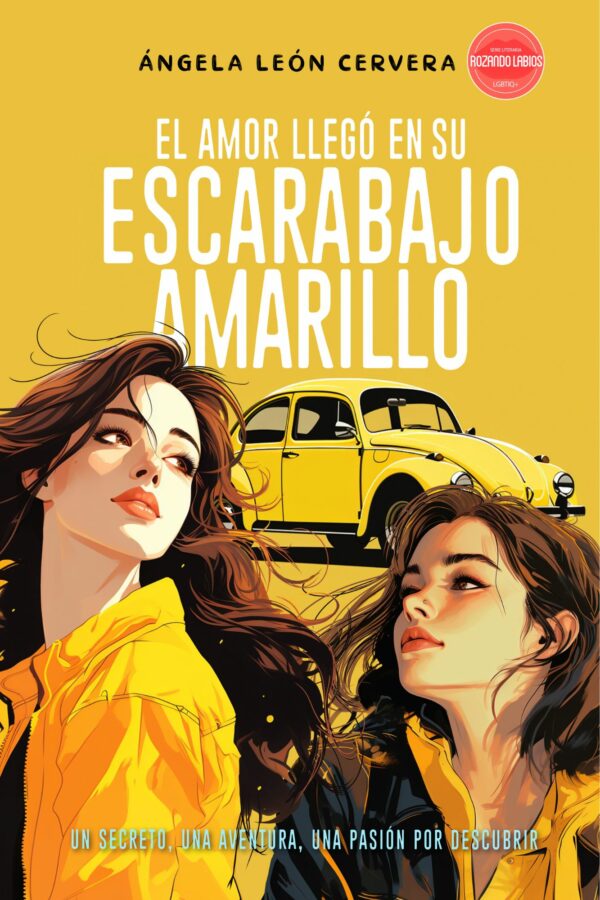 El amor llegó en su escarabajo amarillo