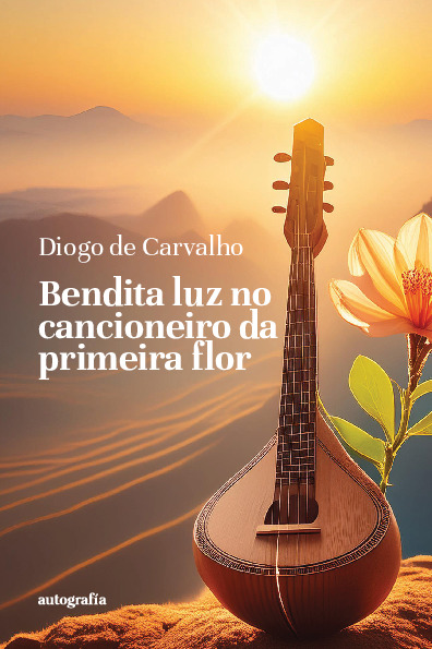 Bendita luz no cancioneiro da primeira flor