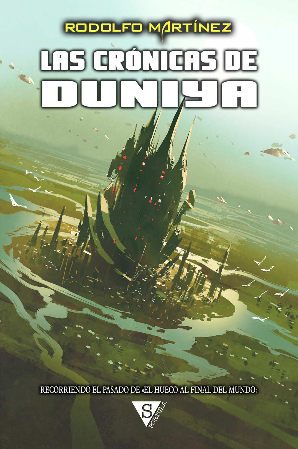 Las Crónicas de Duniya Las Crónicas de Duniya