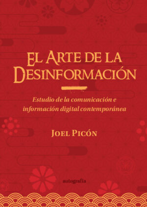 El arte de la desinformación