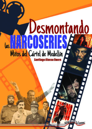 Desmontando las narcoseries