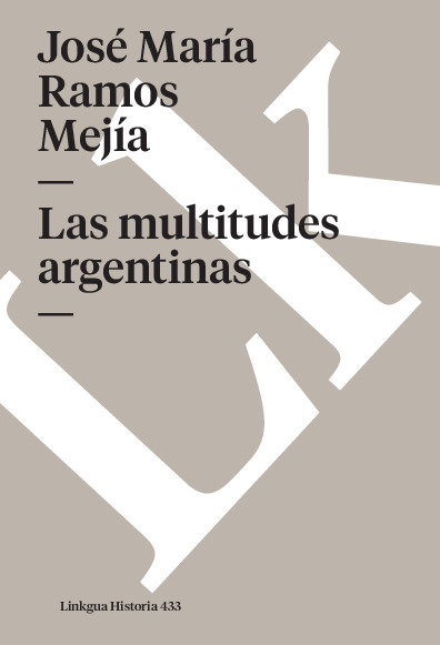 Las multitudes argentinas