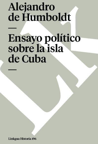 Ensayo político sobre la isla de Cuba