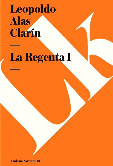 La Regenta I