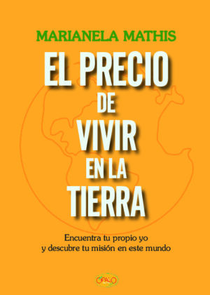 EL PRECIO DE VIVIR EN LA TIERRA