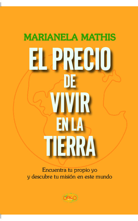 EL PRECIO DE VIVIR EN LA TIERRA