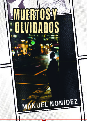 Muertos y olvidados