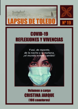 COVID-19. REFLEXIONES Y VIVENCIAS