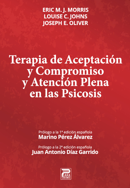 Terapia de Aceptación y Compromiso y Aceptación Plena en Psicosis