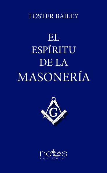 EL ESPÍRITU DE LA MASONERÍA