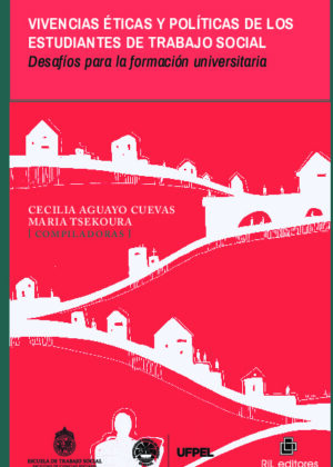 Vivencias éticas y políticas de los estudiantes de Trabajo Social. Desafíos para la formación universitaria