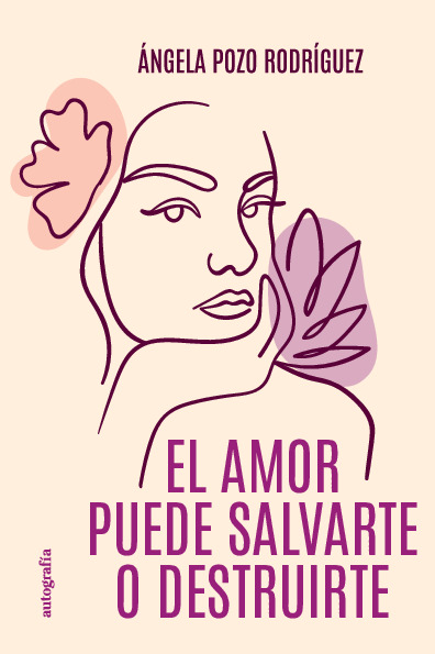 El amor puede salvarte o destruirte