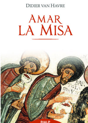 Amar la Misa