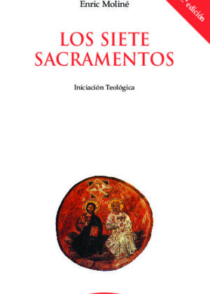 Los Siete Sacramentos