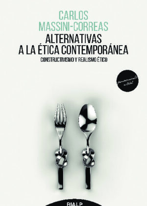 Alternativas a la ética contemporánea