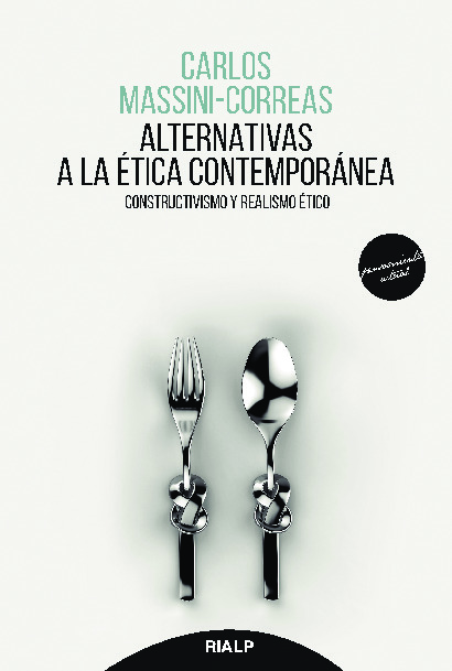 Alternativas a la ética contemporánea