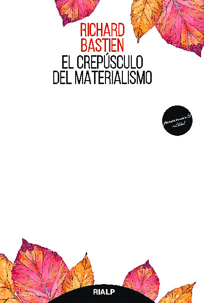 El crepúsculo del materialismo