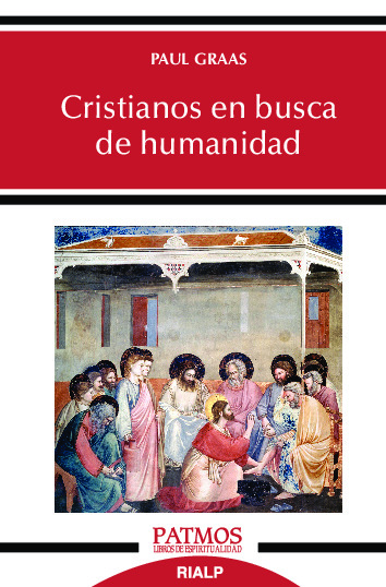 Cristianos en busca de humanidad