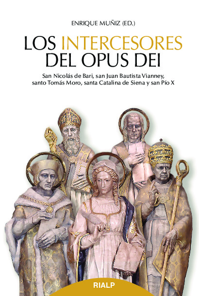 Los intercesores del Opus Dei