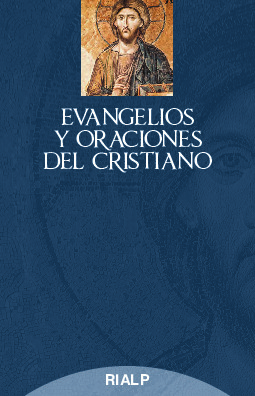 Evangelios y oraciones del cristiano