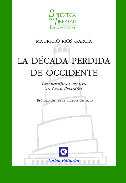 LA DÉCADA PERDIDA DE OCCIDENTE - VOL. 24