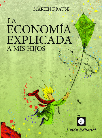 ECONOMÍA EXPLICADA A MIS HIJOS