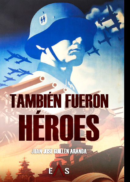 TAMBIEN FUERON HEROES