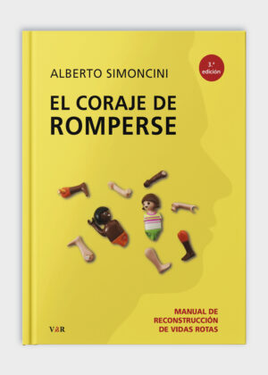 El coraje de romperse (producción)