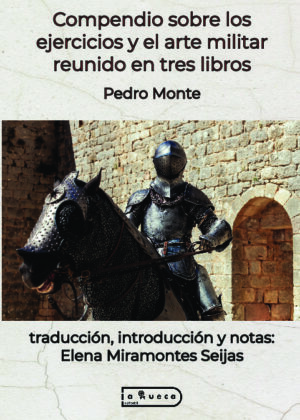 Compendio sobre los ejercicios y el arte militar reunido en tres libros